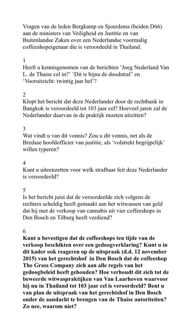 Politiek wakker: waslijst Kamervragen van D66 over Johan van Laarhoven (Vera Bergkamp, 13 November 2015)